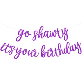 Purple Go Shawty It's Your Birthday Banner Pre-strung Glitter Happy Birthday Banner Sign for Women Men Birthday Party Decorations Backdrop