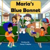 Maria’s Blue Bonnet