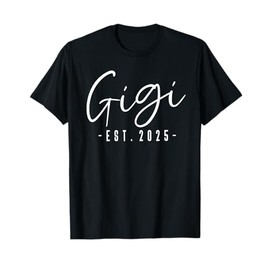 Gigi Est 2025 Gigi To Be Gifts New Gigi 2025 Pregnancy T-Shirt