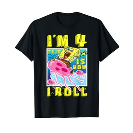 Mademark x SpongeBob SquarePants - SpongeBob 4th Birthday Gift Im 4 This Is How I Roll Fourth T-Shirt