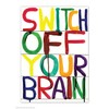 Funny Humorous 'David Shrigley Switch Off Your Brain' Novelty Postcard