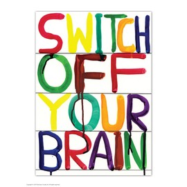 Funny Humorous 'David Shrigley Switch Off Your Brain' Novelty Postcard