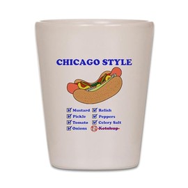 CafePress Chicago Style Hotdog Unique and Funny Shot Glass