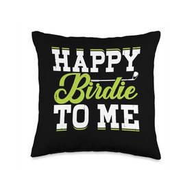 Happy Birdie To Me Throw Pillow