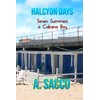 Halcyon Days: Seven Summers a Cabana Boy