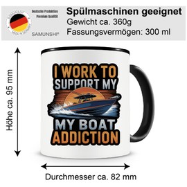 Samunshi® Boot Tasse mit Spruch Work Support Boat Addiction Geschenk für Schiff Fans Kaffeetasse große Tassen zum Geburtstag Yacht Segeln Ozean Segelyacht Schiffahrt Kapitän 300ml schwarz