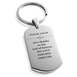 Tioneer Stainless Steel His Love Endures Forever Psalm 136:26 Dog Tag Keychain Keyring