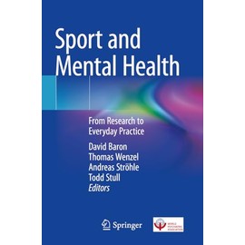 Sport and Mental Health: From Research to Everyday Practice