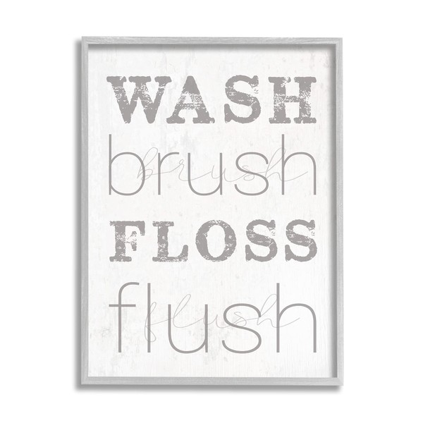 Stupell Industries Wash Brush Floss Flush Grey and White Distressed Rustic Look Typography, Design by Daphne Polselli Gray Framed Wall Art, 16 x 20