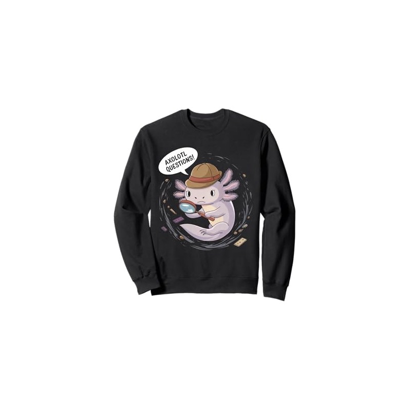 I Axolotl Questions Shirt Kawaii Boys Girls Cute Axolotl Sweatshirt,