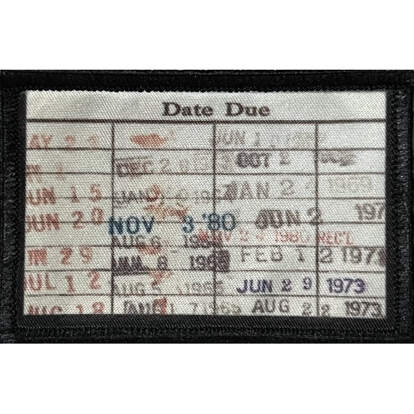 Library Due Dates Card Morale Patch. Custom Patches by Redheadedtshirts