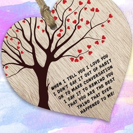 I love You Gifts For Her or Him Wooden Hanging Heart Plaque Light Wood Sign, When I Tell You I Love You Anniversary Presents, Love Heart Gifts Valentines Birthday Christmas - Made in The UK by Stuff4