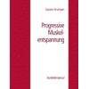 Progressive Muskelentspannung: Kursleitermanual