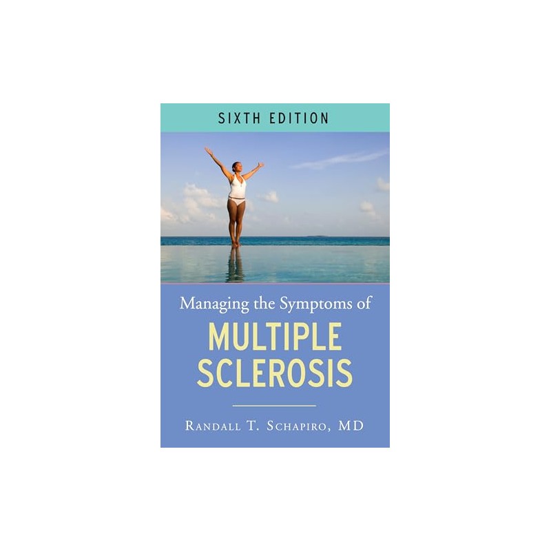 Managing the Symptoms of Multiple Sclerosis