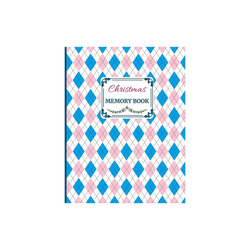 Christmas Memory Book: Cute Holiday Journal to Keep Stories and
