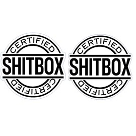 Certified Shitbox x 2 4 x 4 Inches Printed Decal Sticker For Glass/Car/Wall/Window
