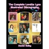 The Complete Loretta Lynn Illustrated Discography (hardback)