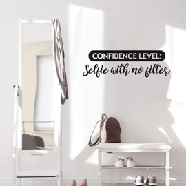 Vinyl Wall Art Decal - Confidence Level: Selfie with No Filter - 10" x 32" - Trendy Inspirational Cute Chic Funny Quote Sticker for Bedroom Closet Bathroom Office Boutique Coffee Shop Decor (Black)
