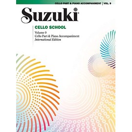 Suzuki Cello School, Volume 9: Cello Part (includes Piano Accompaniment)