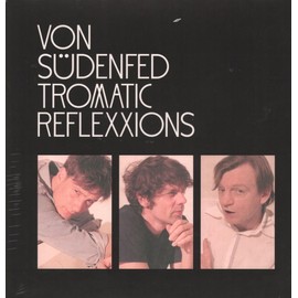 Tromatic Reflexxions [VINYL]