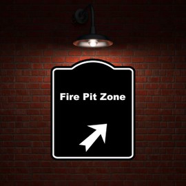 Fire Pit Zone Black Sign Arrow Up Right Aluminum Composite Sign 8.5 x 10 inches
