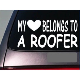 EZSTIK Roofer My heart belongs Sticker *G561* 8" Vinyl roof hammer metal shingles