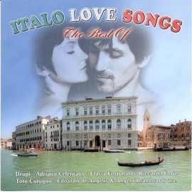 The Best of Italo Love Songs by Various [['audioCD']]