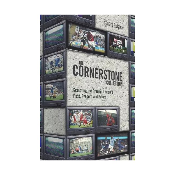 The Cornerstone Collection: Sculpting The Premier League's Past, Present and