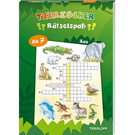Tierischer Rätselspaß. Zoo: Rätseln für Kinder ab 7 Jahren (Rätsel, Spaß, Spiele)