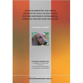 24 hour hormone and serum electrolyte levels of dogs with pituitary-dependent hyperadrenocorticism treated with trilostane