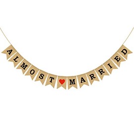 PRETYZOOM Engaged Burlap Banner Almost Married Banner Rustic Bridal Shower Bunting Garland for Wedding Engagement Party Decorations