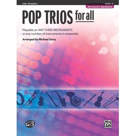 Pop Trios for All: Cello/Bass (For All Series)