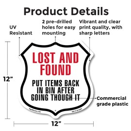 Lost and Found Put Items Back In Bin After Going Through It 12 inch X 12 inch Shield Shaped Commercial Grade Plastic Sign Weather Resistant Made in the USA