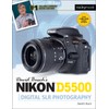 David Busch's Nikon D5500 Guide to Digital SLR Photography