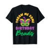 Throw me some birthday beads mask cute Mardi Gras T-Shirt