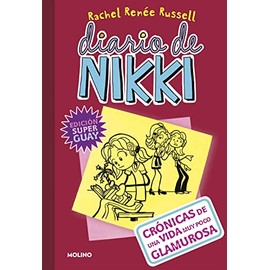 Diario de Nikki 1 - Crónicas de una vida muy poco glamurosa: Crónicas de una vida muy poco glamurosa (Diario de Nikki / Dork Diaries, 1) (Spanish Edition)