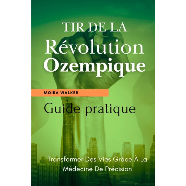 TIR DE LA RÉVOLUTION OZEMPIQUE: Transformer des vies grâce à