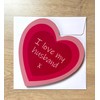 Romantic Love Message on Novelty Heart Shaped Coaster - Unique