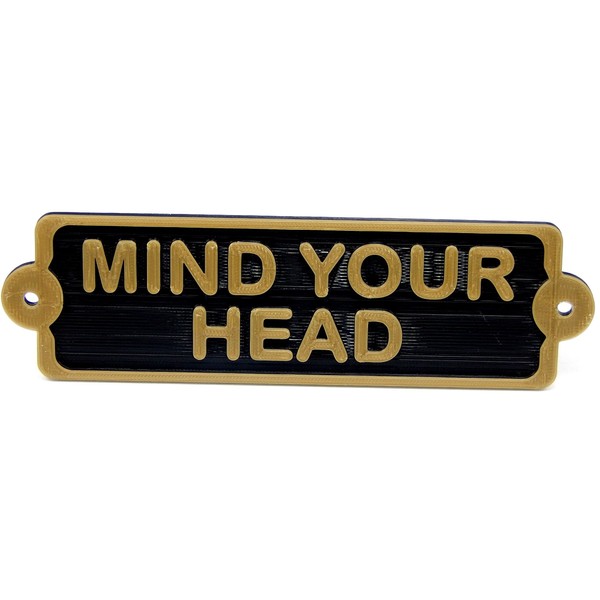 Mind Your Head Vintage Antique Shabby Chic Style Irish Door & Cellar Warning Sign/Notice Distressed Faux Brass