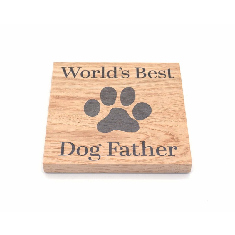 Worlds Best Dog Father Solid Oak Coaster. Ideal Present from