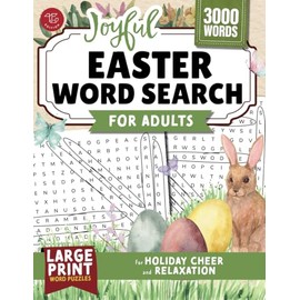  Joyful Easter Word Search for Adults: Large Print Word Puzzles for Holiday Cheer and Relaxation (Word Find Books For Adults)
