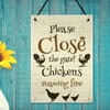 RED OCEAN Close The Gate Sign Chicken Sign Hanging Gate