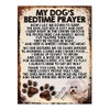 MY DOG'S BEDTIME PRAYER RETRO STYLE METAL TIN SIGN/PLAQUE DOG
