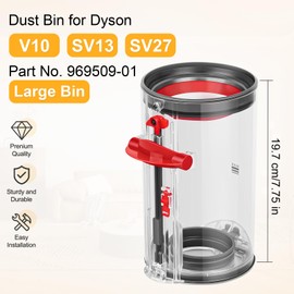 V10 Replacement Dust Bin for Dyson V10 SV13 SV27 Canister Dust Bucket Container Replacement Parts for Dyson V10 Vacuum Cleaner Large Bin Part No. 969509-01