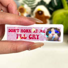 3 Pcs Please Don't Honk at Me I'll Cry Sticker, Dont Honk at Me Bumper Sticker, Dont Honks at Me Stickers, Don't Honks at Me Decal, Funny New Driver Stickers for Car Truck Laptop Phone 5" (H1 HO)