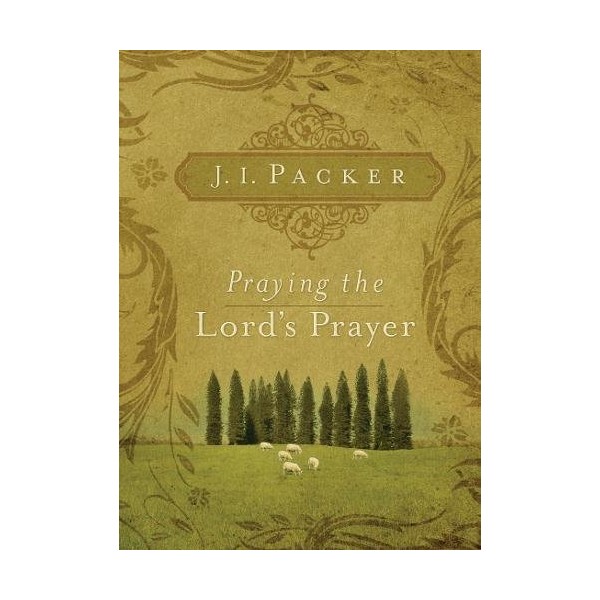 Praying the Lord's Prayer