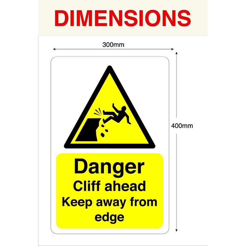 Danger cliff ahead keep away from edge sign - 3mm