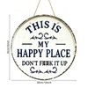 This Is My Happy Place Don'T F It Up Funny