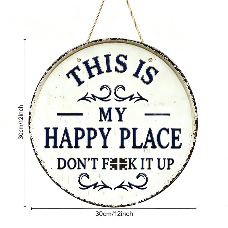 This Is My Happy Place Don'T F It Up Funny