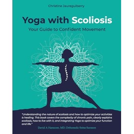 Yoga with Scoliosis: Your Guide to Confident Movement
